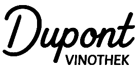 Dupont Vinothek